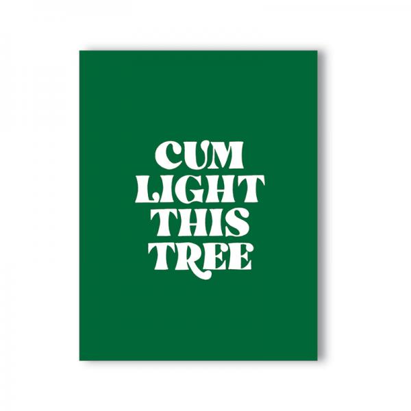 Cum Light This Tree Naughty Kard