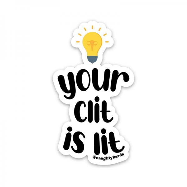 Your Clit Is Lit Sticker 3-pack