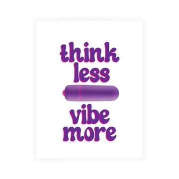 Naughty Vibes Think Less Vibe More Greeting Card